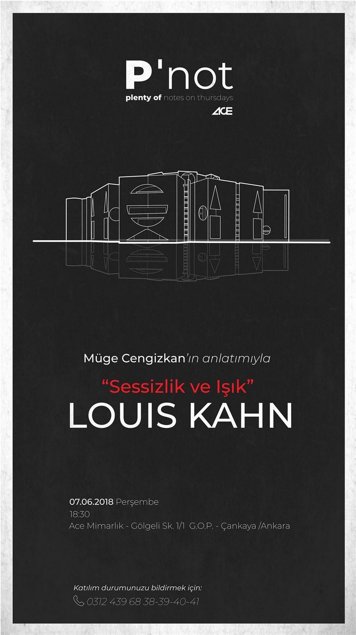"Sessizlik ve Işık" Louis Kahn
